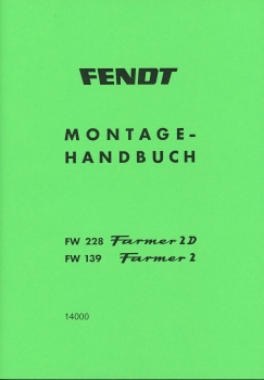 Montagehandbuch für Fendt Typ Farmer 2 / 2D